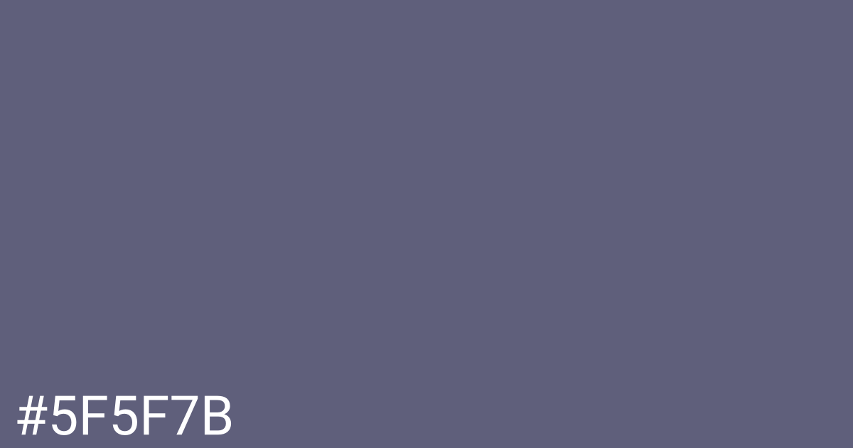 Hex color #5f5f7b graphic