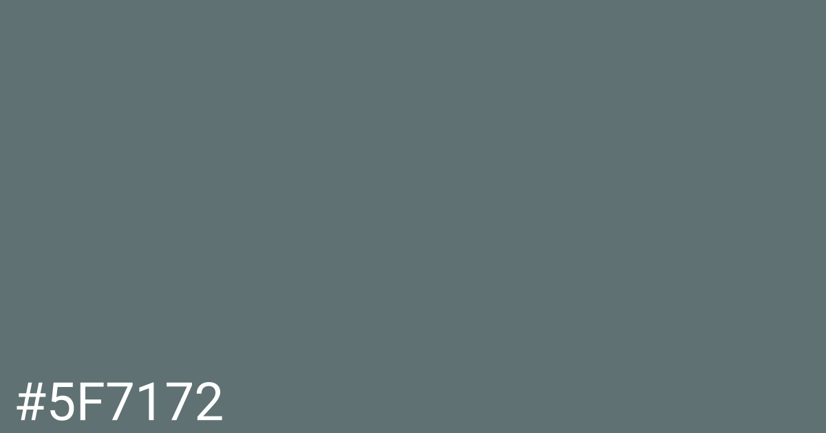 Hex color #5f7172 graphic