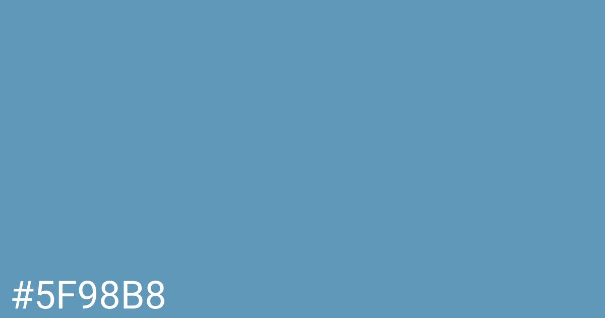 Hex color #5f98b8 graphic