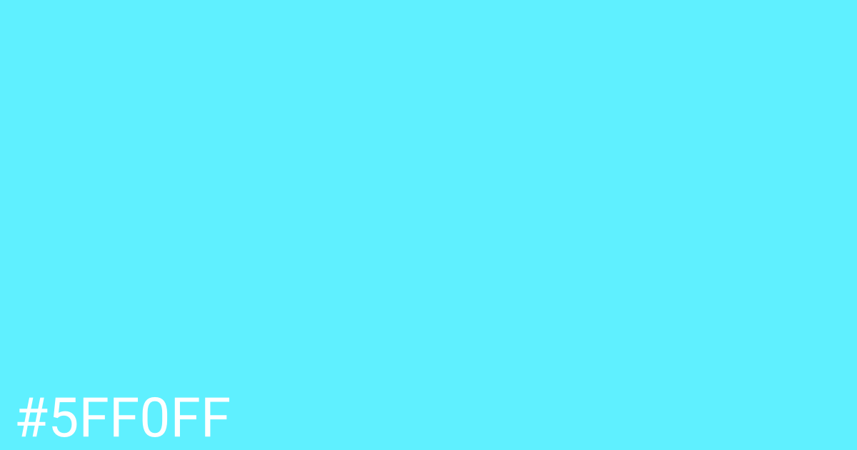 Hex color #5ff0ff graphic