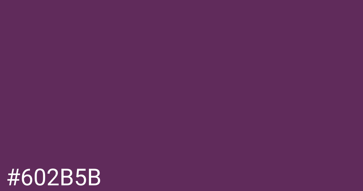 Hex color #602b5b graphic