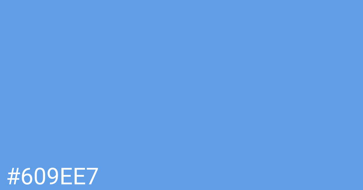 Hex color #609ee7 graphic