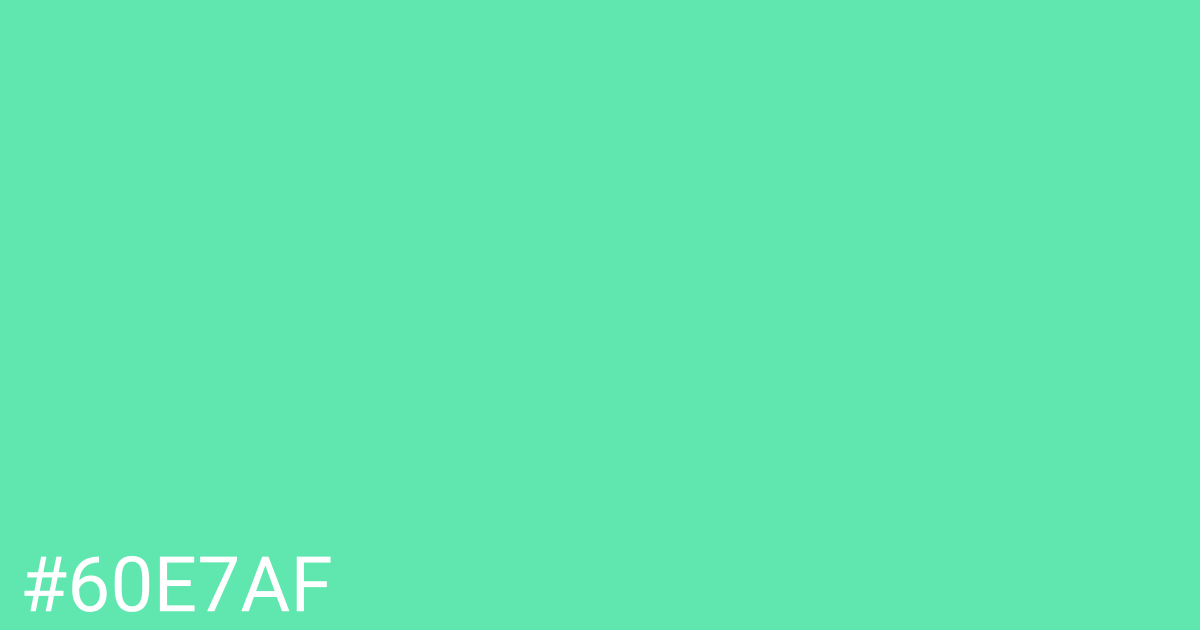 Hex color #60e7af graphic