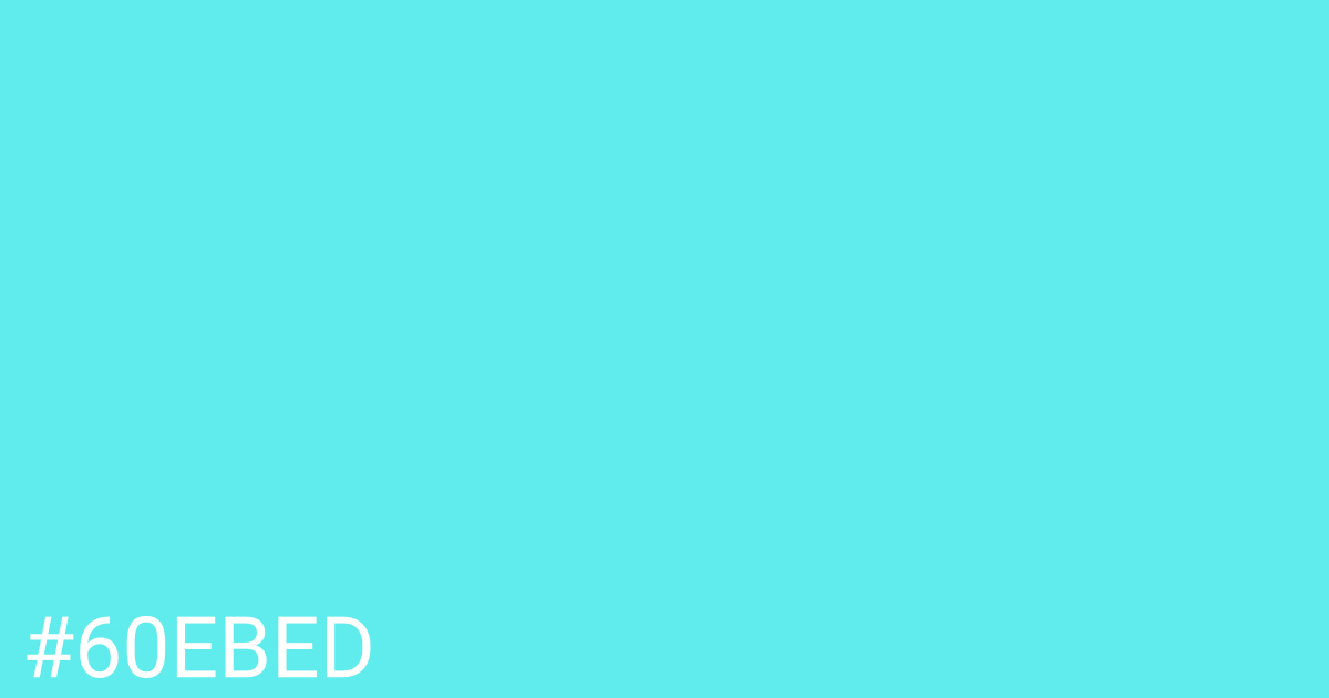 Hex color #60ebed graphic