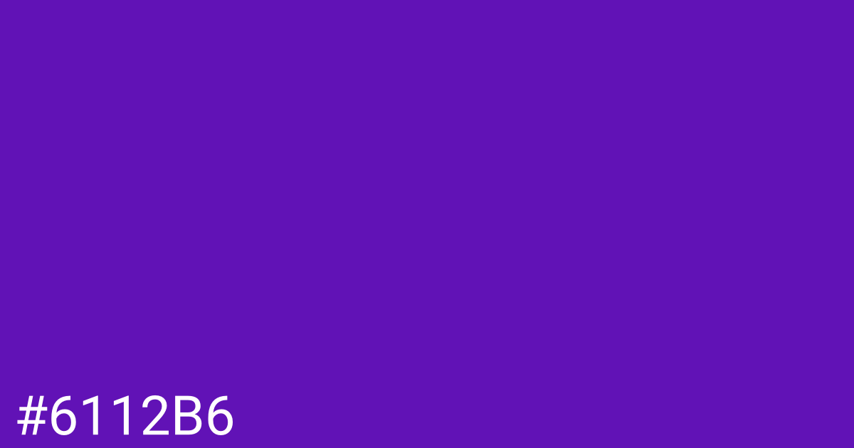 Hex color #6112b6 graphic