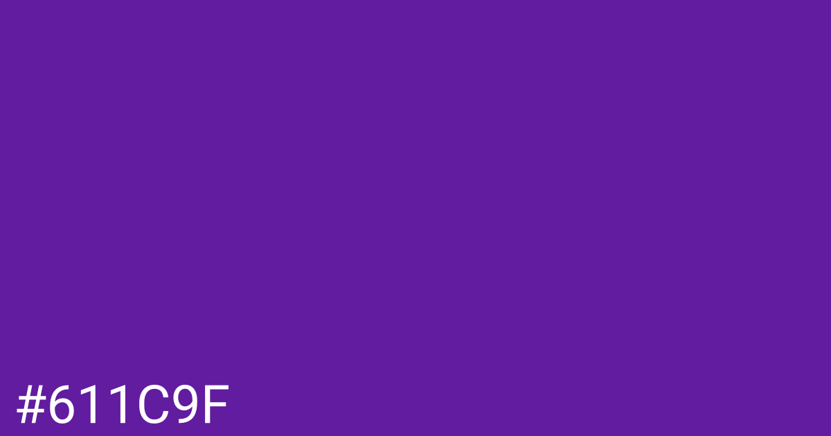 Hex color #611c9f graphic