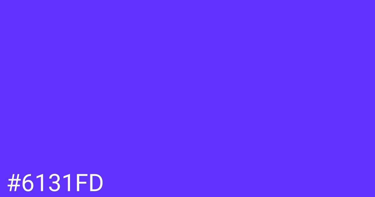 Hex color #6131fd graphic
