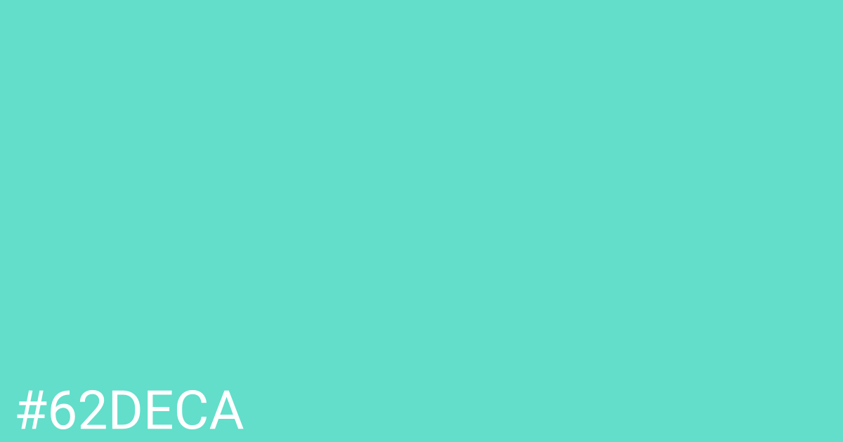 Hex color #62deca graphic