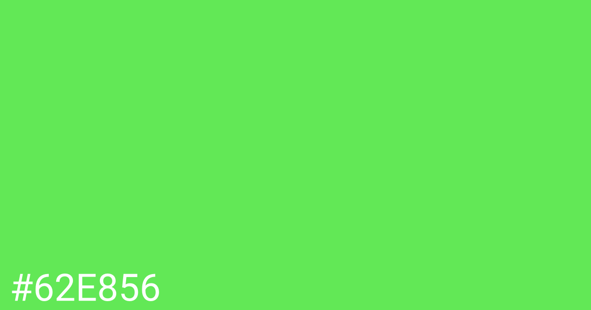 Hex color #62e856 graphic