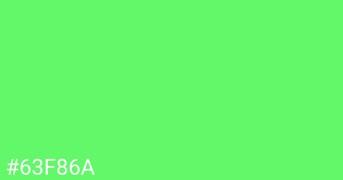 Hex color #63f86a graphic