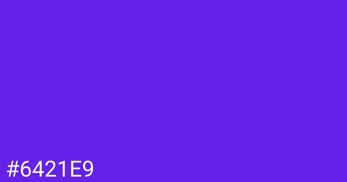 Hex color #6421e9 graphic