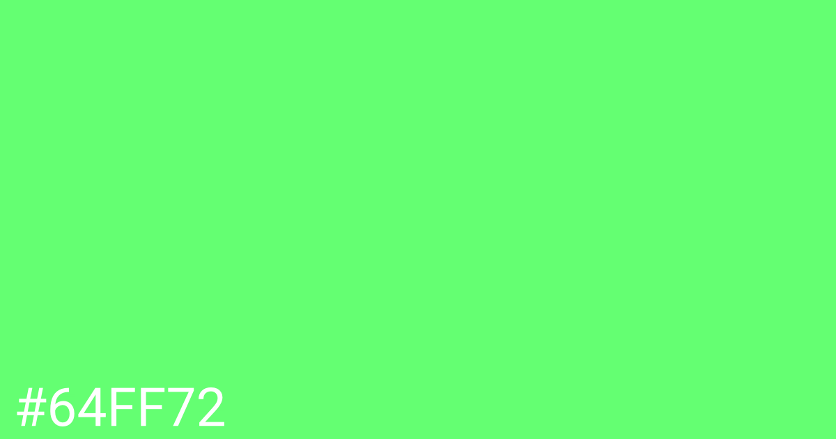 Hex color #64ff72 graphic