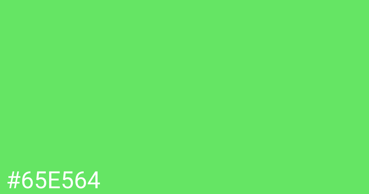 Hex color #65e564 graphic