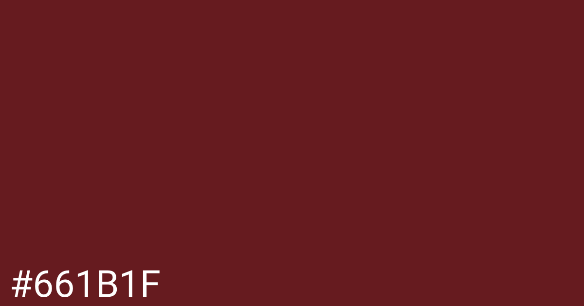 Hex color #661b1f graphic