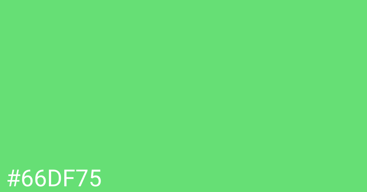 Hex color #66df75 graphic