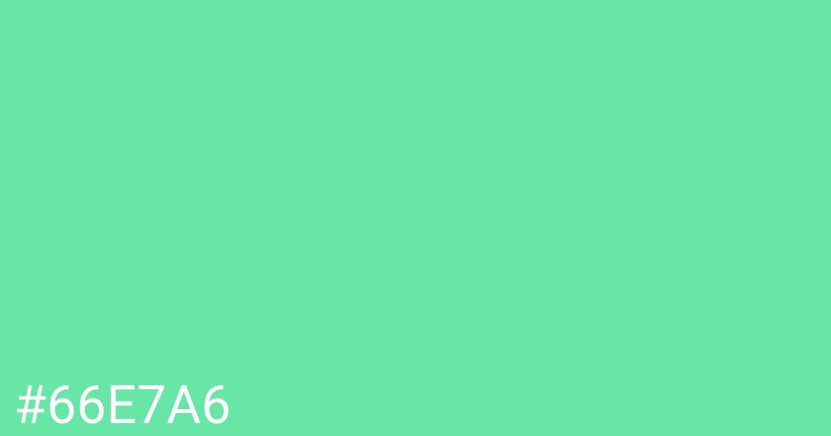 Hex color #66e7a6 graphic