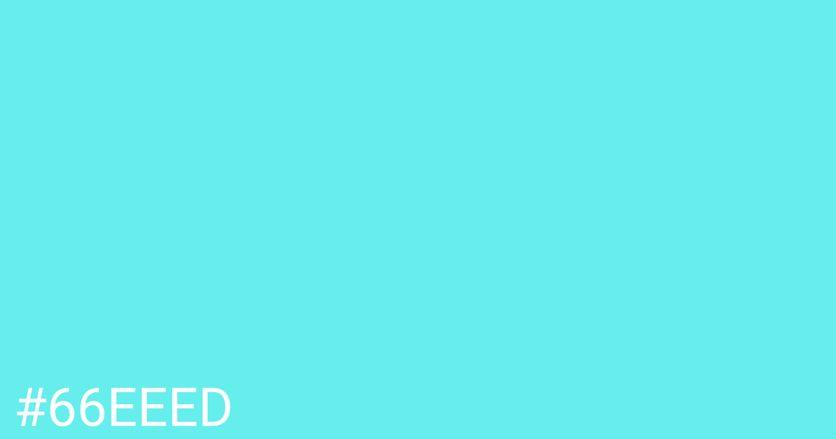 Hex color #66eeed graphic