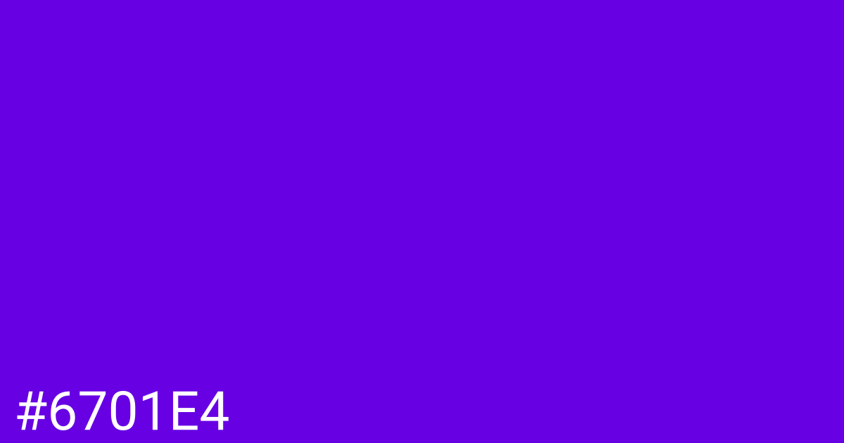 Hex color #6701e4 graphic