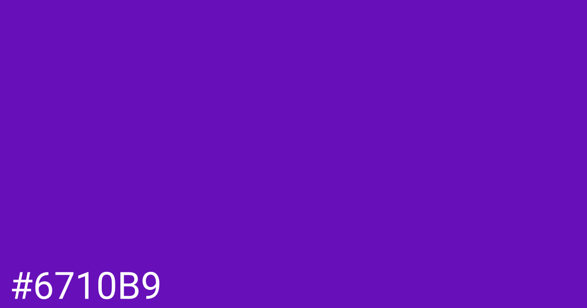 Hex color #6710b9 graphic