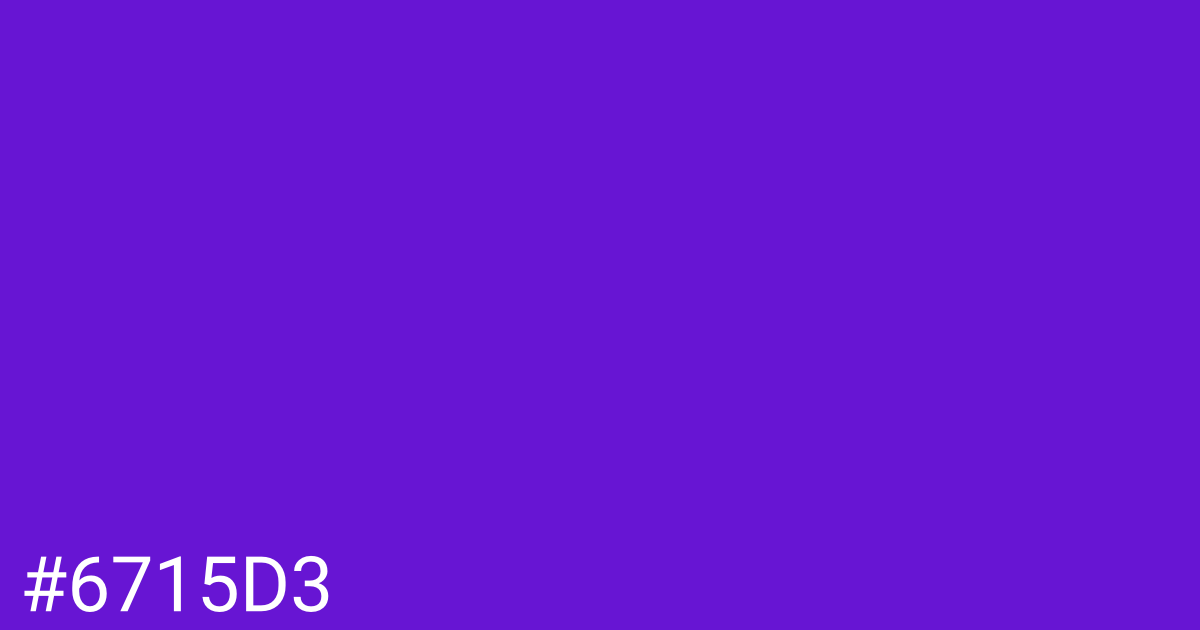 Hex color #6715d3 graphic