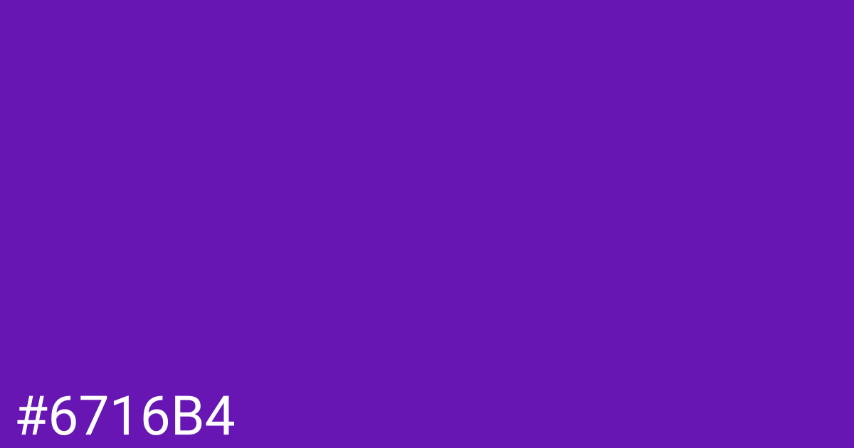 Hex color #6716b4 graphic