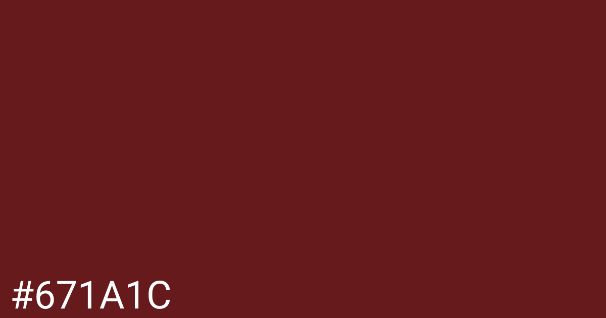 Hex color #671a1c graphic