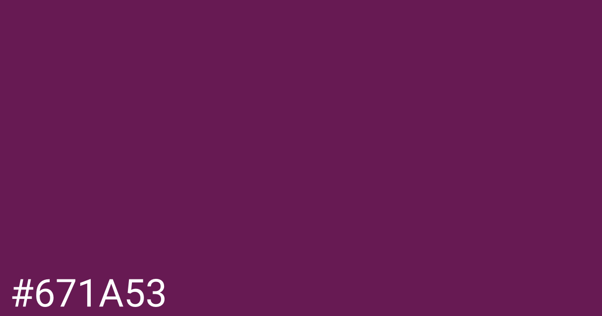 Hex color #671a53 graphic