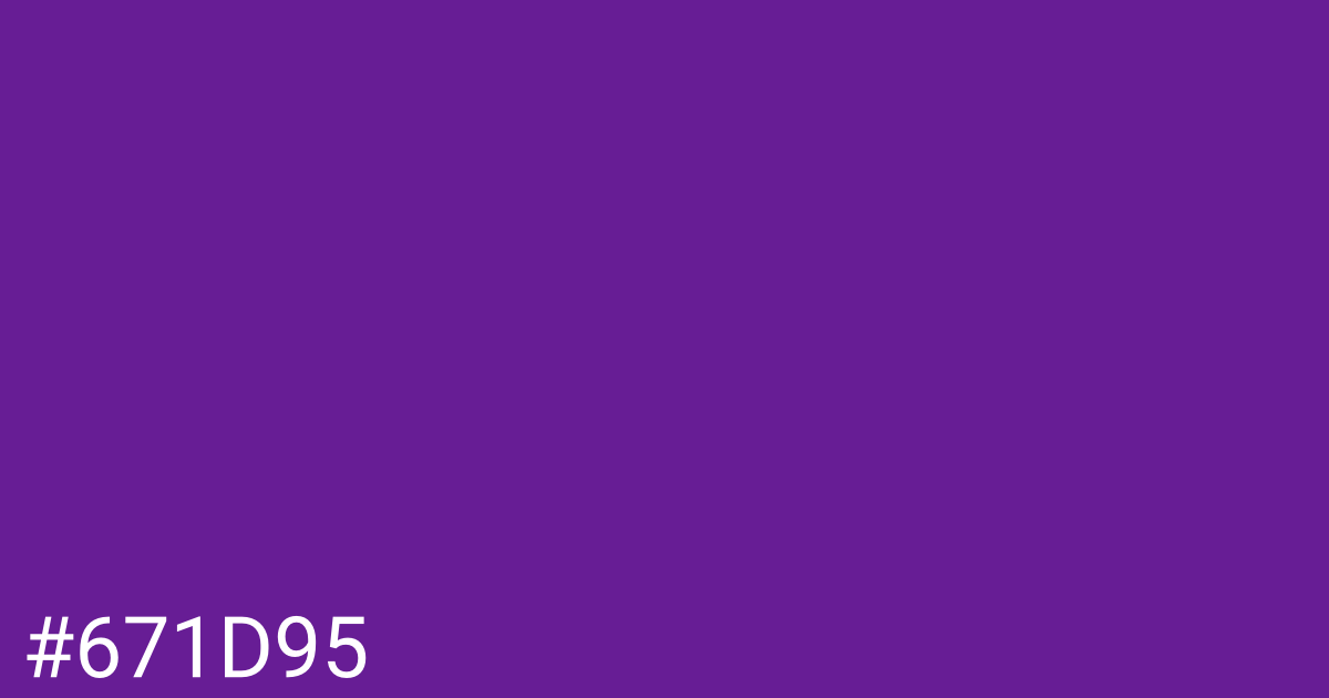 Hex color #671d95 graphic