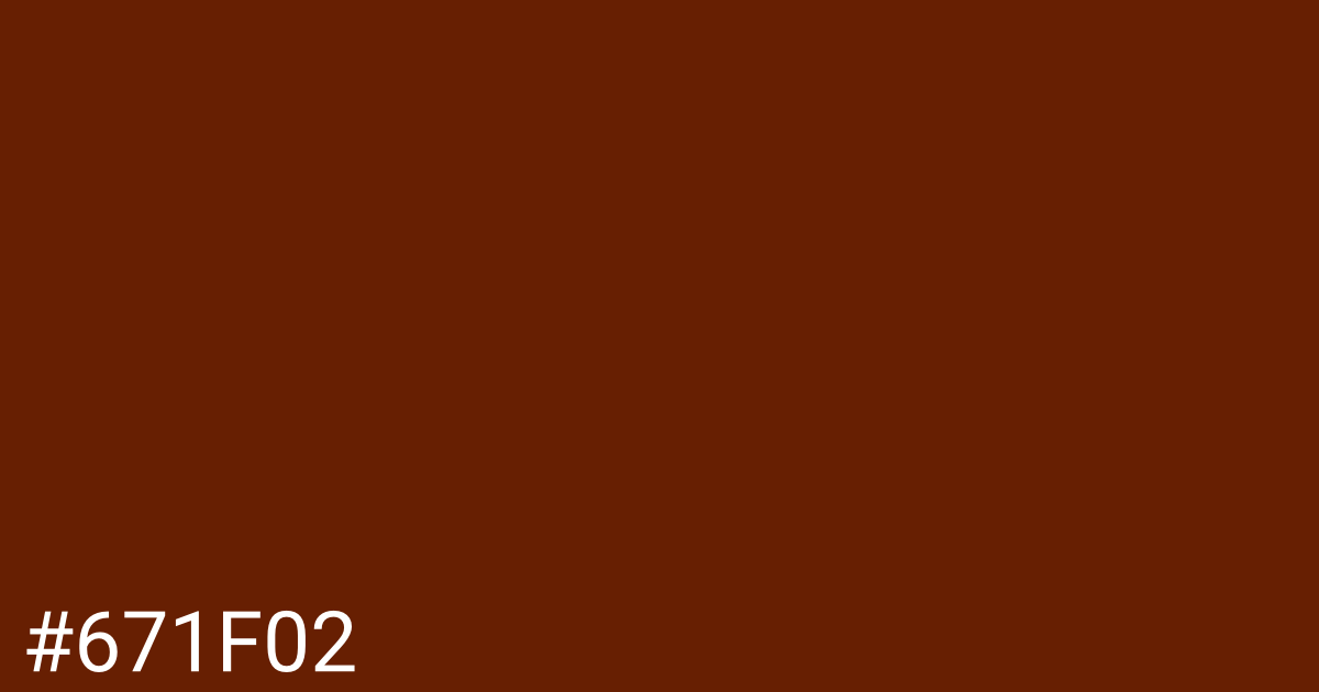 Hex color #671f02 graphic