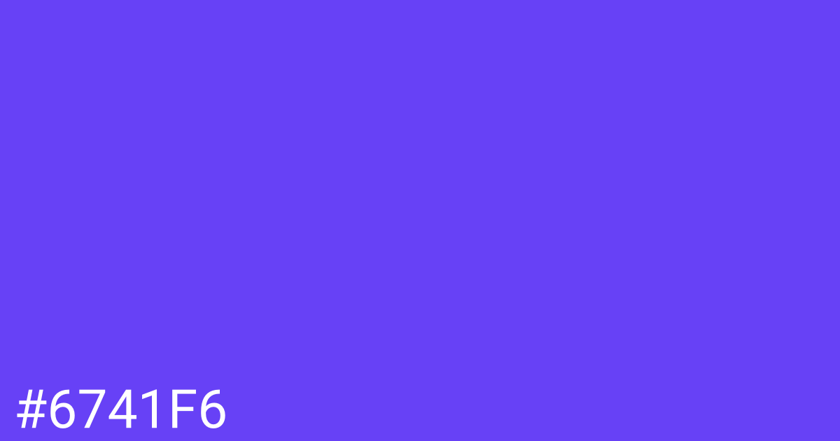 Hex color #6741f6 graphic