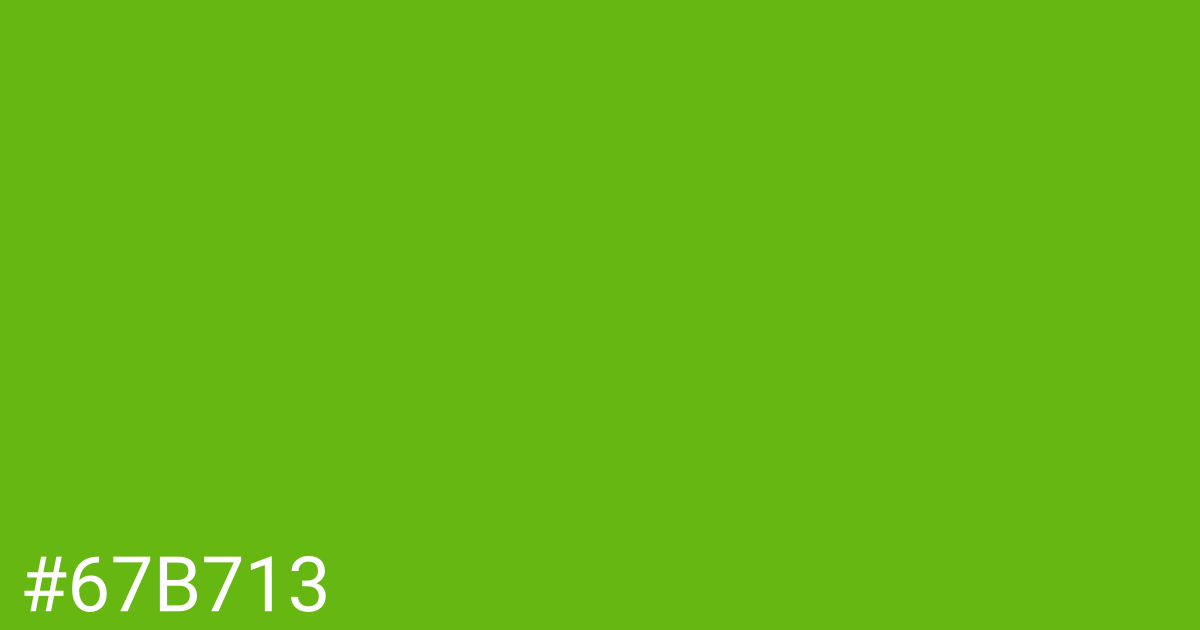 Hex color #67b713 graphic