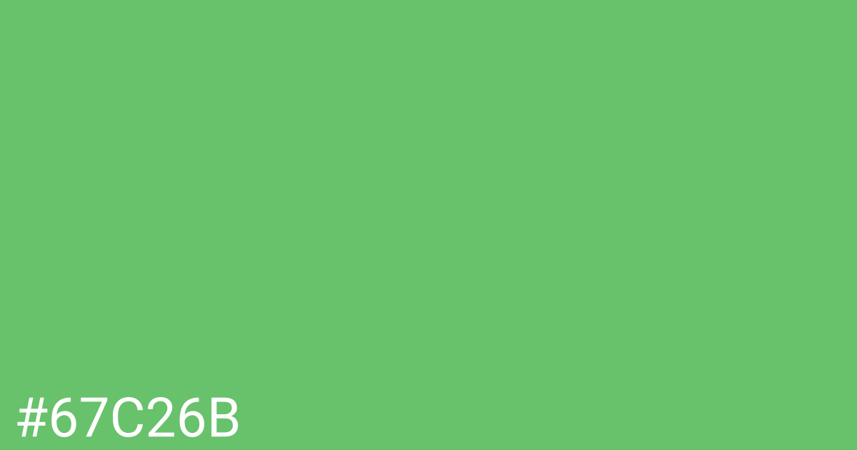 Hex color #67c26b graphic