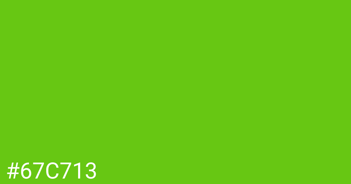 Hex color #67c713 graphic