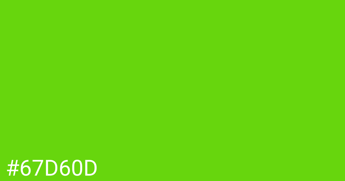 Hex color #67d60d graphic