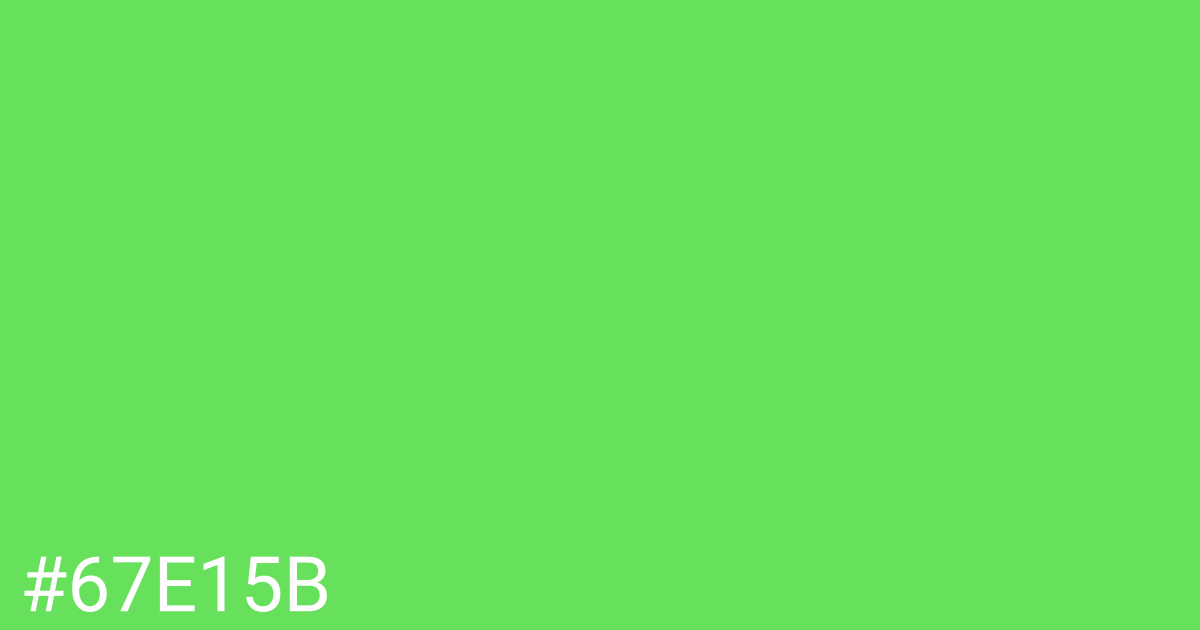 Hex color #67e15b graphic