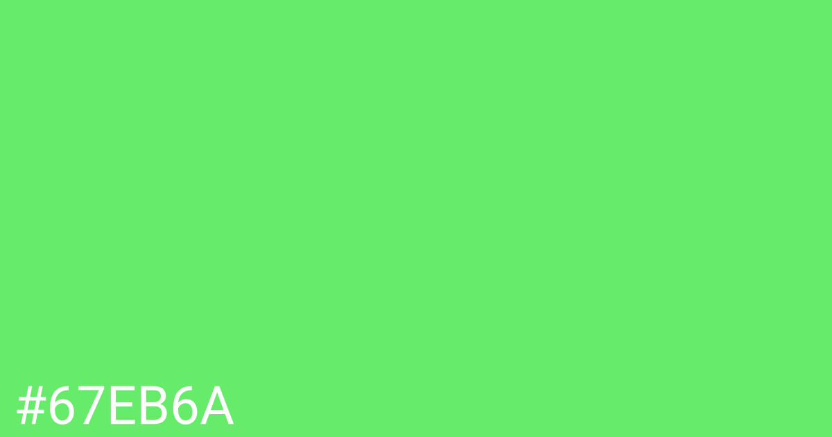 Hex color #67eb6a graphic