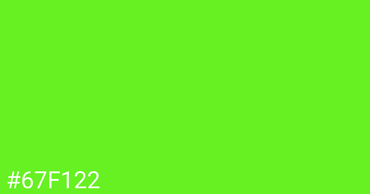 Hex color #67f122 graphic