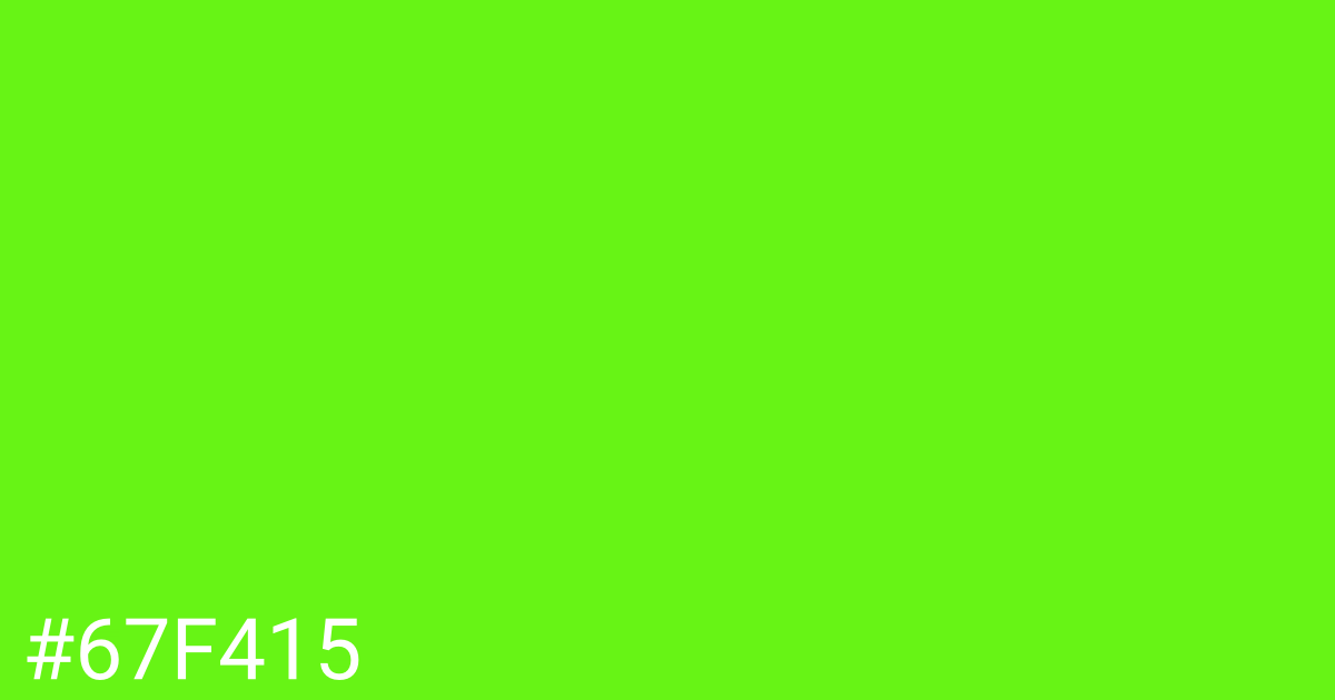 Hex color #67f415 graphic