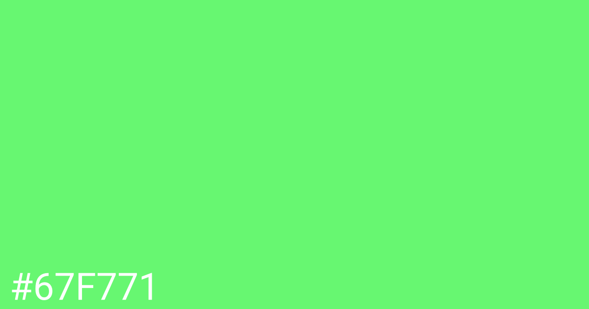 Hex color #67f771 graphic