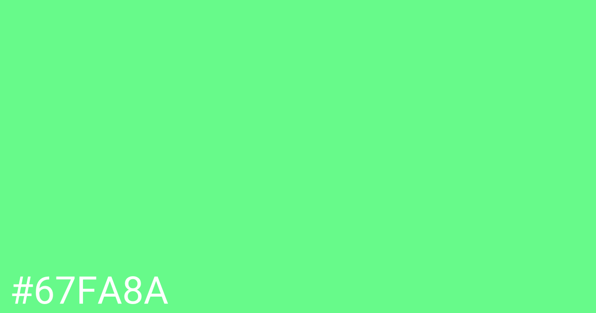 Hex color #67fa8a graphic