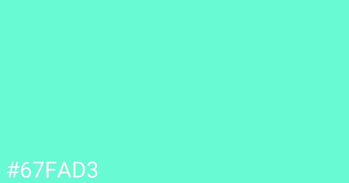 Hex color #67fad3 graphic