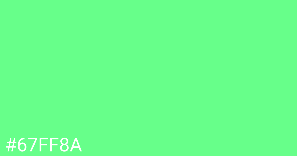 Hex color #67ff8a graphic