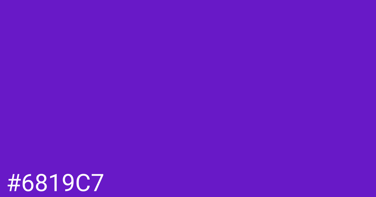 Hex color #6819c7 graphic
