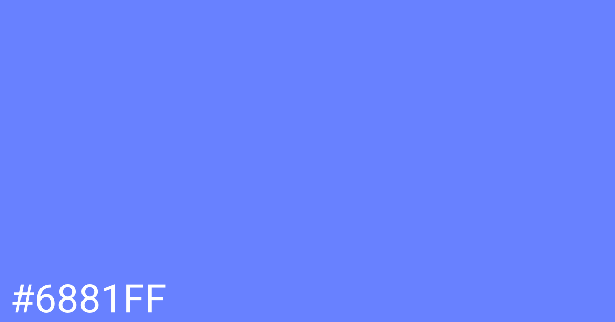 Hex color #6881ff graphic