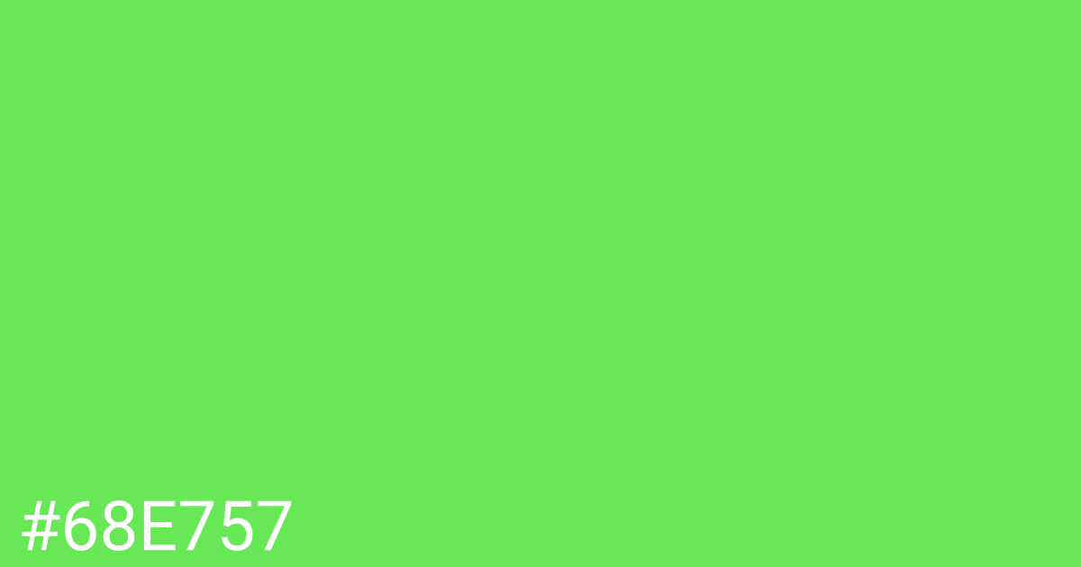 Hex color #68e757 graphic