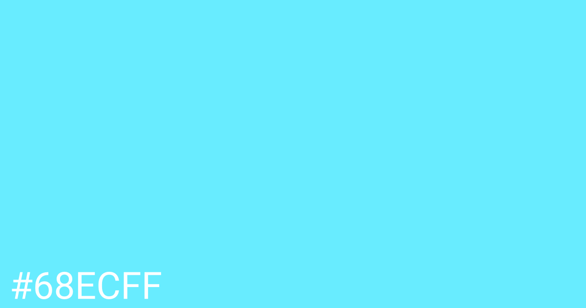 Hex color #68ecff graphic
