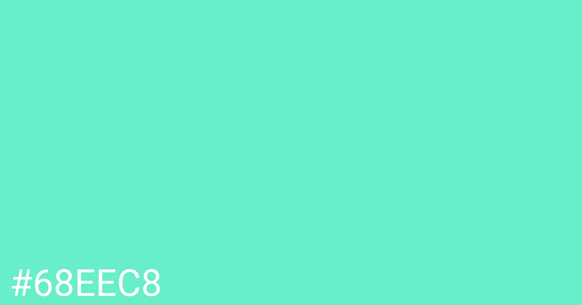 Hex color #68eec8 graphic