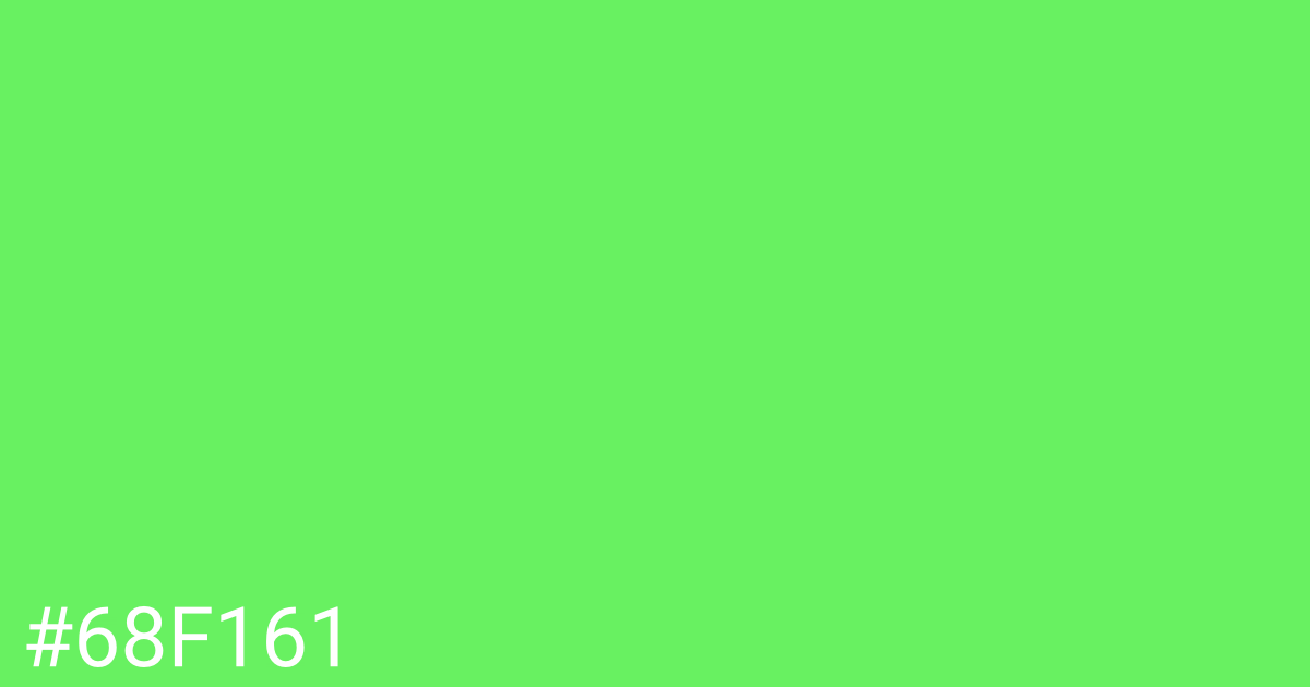 Hex color #68f161 graphic