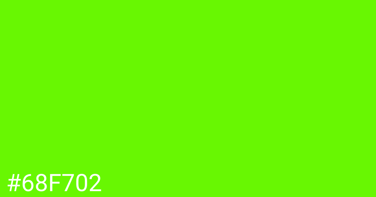 Hex color #68f702 graphic