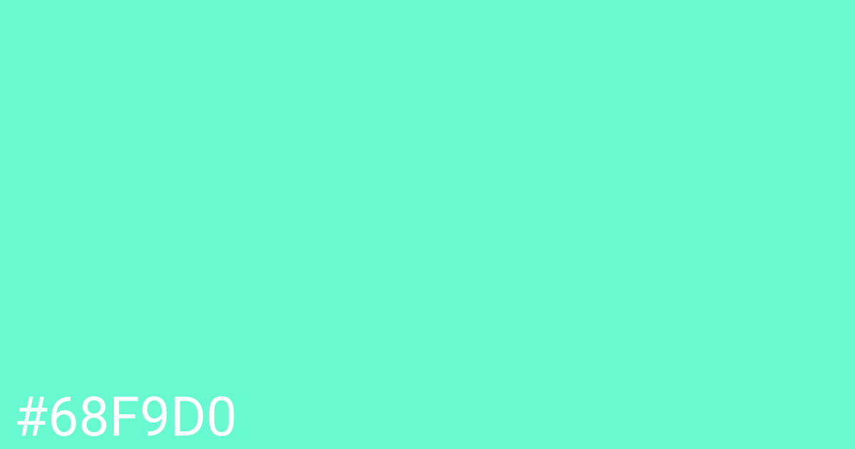 Hex color #68f9d0 graphic